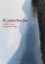 Flüsterlieder Cover des Buches Flüsterlieder (ISBN: 9783701361120)