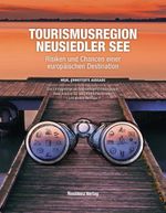 Tourismusregion Neusiedler See Cover des Buches Tourismusregion Neusiedler See (ISBN: 9783701747399)