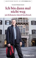 Ich bin dann mal nicht weg Cover des Buches Ich bin dann mal nicht weg (ISBN: 9783703065477)