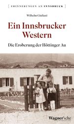 Ein Innsbrucker Western Cover des Buches Ein Innsbrucker Western (ISBN: 9783703065798)