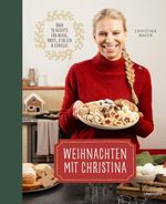 Weihnachten mit Christina Cover des Buches Weihnachten mit Christina (ISBN: 9783706626965)