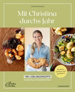 Mit Christina durchs Jahr Cover des Buches Mit Christina durchs Jahr (ISBN: 9783706688246)