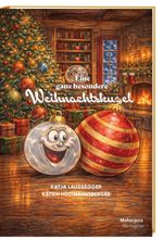 Eine ganz besondere Weihnachtskugel Cover des Buches Eine ganz besondere Weihnachtskugel (ISBN: 9783708614151)