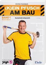 (K)ein Pfusch am Bau Cover des Buches (K)ein Pfusch am Bau (ISBN: 9783709307106)