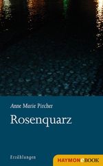 Rosenquarz Cover des Buches Rosenquarz (ISBN: 9783709935460)