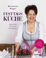 Festtagsküche Cover des Buches Festtagsküche (ISBN: 9783710603723)