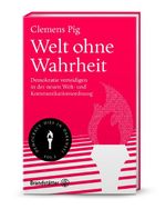Welt ohne Wahrheit Cover des Buches Welt ohne Wahrheit (ISBN: 9783710609626)