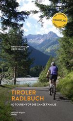 Tiroler Radlbuch Cover des Buches Tiroler Radlbuch (ISBN: 9783710767784)