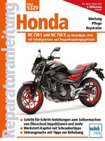 Honda NC 750 S und NC 750 X ab Modelljahr 2014 Cover des Buches Honda NC 750 S und NC 750 X ab Modelljahr 2014 (ISBN: 9783716823323)