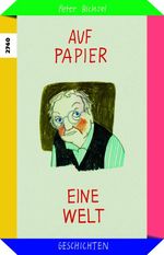 Auf Papier eine Welt Cover des Buches Auf Papier eine Welt (ISBN: 9783726904395)