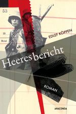 Heeresbericht. Roman Cover des Buches Heeresbericht. Roman (ISBN: 9783730616109)