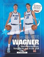 Franz & Moritz Wagner Cover des Buches Franz & Moritz Wagner (ISBN: 9783730708231)
