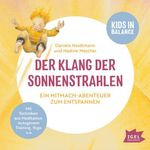 FamilyFlow. Der Klang der Sonnenstrahlen Cover des Buches FamilyFlow. Der Klang der Sonnenstrahlen (ISBN: 9783731391944)