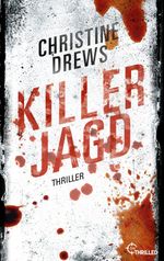 Killerjagd Cover des Buches Killerjagd (ISBN: 9783732564217)