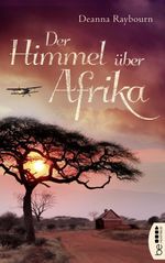 Der Himmel über Afrika Cover des Buches Der Himmel über Afrika (ISBN: 9783732581955)