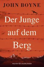Der Junge auf dem Berg Cover des Buches Der Junge auf dem Berg (ISBN: 9783733502706)