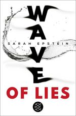 Wave of Lies Cover des Buches Wave of Lies (ISBN: 9783733506926)