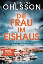 Die Frau im Eishaus Cover des Buches Die Frau im Eishaus (ISBN: 9783734115493)