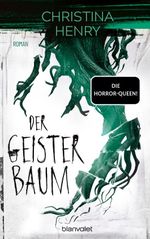Der Geisterbaum Cover des Buches Der Geisterbaum (ISBN: 9783734116193)