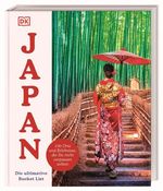 Japan – Die ultimative Bucket List Cover des Buches Japan – Die ultimative Bucket List (ISBN: 9783734208829)