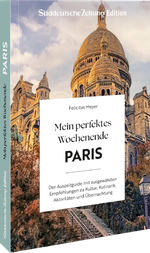 Mein perfektes Wochenende Paris Cover des Buches Mein perfektes Wochenende Paris (ISBN: 9783734330797)