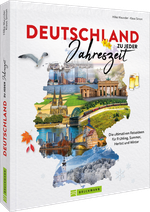 Deutschland zu jeder Jahreszeit Cover des Buches Deutschland zu jeder Jahreszeit (ISBN: 9783734331787)