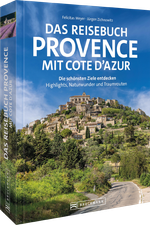 Das Reisebuch Provence mit Cote d’Azur Cover des Buches Das Reisebuch Provence mit Cote d’Azur (ISBN: 9783734331855)
