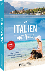 Italien mit Hund Cover des Buches Italien mit Hund (ISBN: 9783734332623)