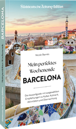 Mein perfektes Wochenende Barcelona Cover des Buches Mein perfektes Wochenende Barcelona (ISBN: 9783734334351)