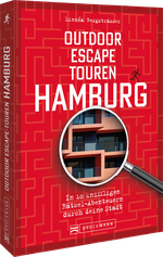 Outdoor Escape-Touren Hamburg Cover des Buches Outdoor Escape-Touren Hamburg (ISBN: 9783734334603)
