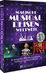 Magische Musical-Reisen weltweit Cover des Buches Magische Musical-Reisen weltweit (ISBN: 9783734335433)