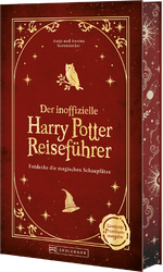 Premiumausgabe: Der inoffizielle Harry Potter Reiseführer Cover des Buches Premiumausgabe: Der inoffizielle Harry Potter Reiseführer (ISBN: 9783734336393)