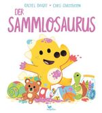Der Sammlosaurus Cover des Buches Der Sammlosaurus (ISBN: 9783734821448)