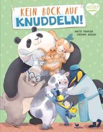 Kein Bock auf Knuddeln! Cover des Buches Kein Bock auf Knuddeln! (ISBN: 9783734821943)