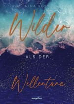 Wilder als der Wellentanz Cover des Buches Wilder als der Wellentanz (ISBN: 9783734850790)