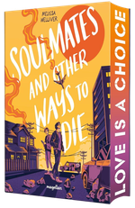 Soulmates and Other Ways to Die Cover des Buches Soulmates and Other Ways to Die (ISBN: 9783734850905)