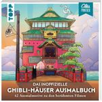 Das inoffizielle Ghibli-Häuser Ausmalbuch Cover des Buches Das inoffizielle Ghibli-Häuser Ausmalbuch (ISBN: 9783735882271)