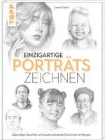 Einzigartige Porträts zeichnen Cover des Buches Einzigartige Porträts zeichnen (ISBN: 9783735882325)