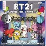BT21 Color the Universe Cover des Buches BT21 Color the Universe (ISBN: 9783735882998)