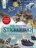 Mein magisches Stickerbuch. Das inoffizielle Stickerbuch für Potter-Fans Cover des Buches Mein magisches Stickerbuch. Das inoffizielle Stickerbuch für Potter-Fans (ISBN: 9783735893192)