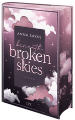 Beneath Broken Skies Cover des Buches Beneath Broken Skies (ISBN: 9783736323957)