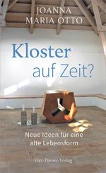 Kloster auf Zeit Cover des Buches Kloster auf Zeit (ISBN: 9783736504554)