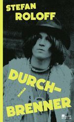 Durchbrenner Cover des Buches Durchbrenner (ISBN: 9783737102582)