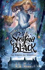 Serafina Black – Der Schatten der Silberlöwin Cover des Buches Serafina Black – Der Schatten der Silberlöwin (ISBN: 9783737342605)
