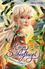 Kaya Silberflügel − Auf verzauberten Schwingen Cover des Buches Kaya Silberflügel − Auf verzauberten Schwingen (ISBN: 9783737343206)