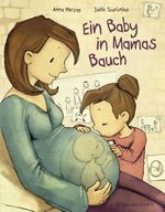 Ein Baby in Mamas Bauch Cover des Buches Ein Baby in Mamas Bauch (ISBN: 9783737352260)