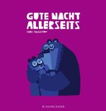 Gute Nacht allerseits Cover des Buches Gute Nacht allerseits (ISBN: 9783737354677)