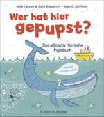 Wer hat hier gepupst? Cover des Buches Wer hat hier gepupst? (ISBN: 9783737357036)