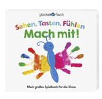 Glücksfisch: Sehen, Tasten, Fühlen: Mach mit! Cover des Buches Glücksfisch: Sehen, Tasten, Fühlen: Mach mit! (ISBN: 9783737358460)