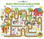 Glücksfisch: Mein Wimmel-Labyrinth: Komm mit in meine Welt! Cover des Buches Glücksfisch: Mein Wimmel-Labyrinth: Komm mit in meine Welt! (ISBN: 9783737358712)